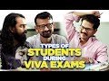 ScoopWhoop: Types Of Students During Viva Exams