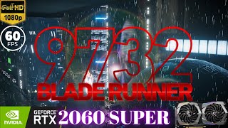 Blade Runner 9732 @ 1080p (60ᶠᵖˢ) ᴴᴰ ✔