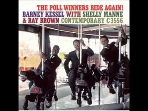 Barney Kessel with Shelly Manne & Ray Brown - Volare