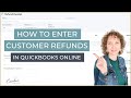 Refunds And Credits In QuickBooks Online