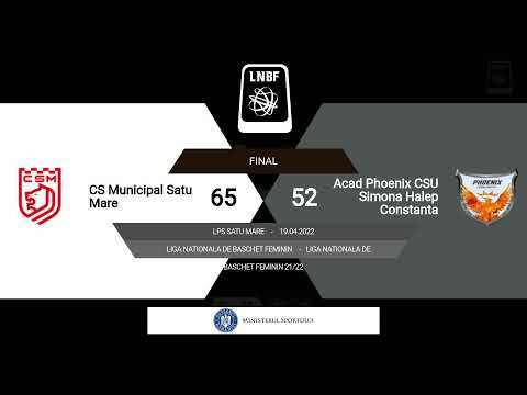 LNBF 2021-2022: CSM Satu Mare - Phoenix CSU Simona Halep Constanța (BRONZE, GAME 1)