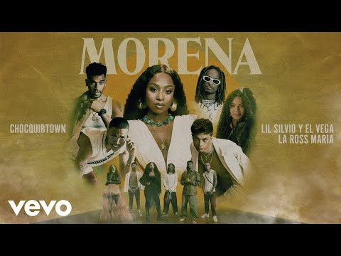 ChocQuibTown, Lil Silvio & El Vega, La Ross Maria - Morena (Letra/Lyrics) | Latino Letra