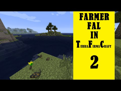 Farmer Fal in Terrafirmacraft - Episode 2 - Gold Rush at the Blue Lagoon