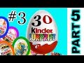 Kinder Surprise : 30 Киндер сюрприз №3-5 