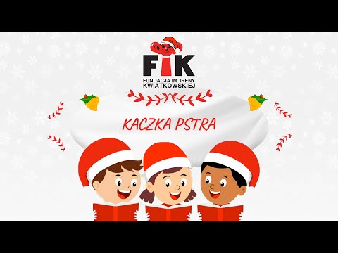 FIK Kolęda Kolęda - Kaczka pstra - Monika Dryl, Grupa FIK