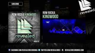 Row Rocka - Kingwood (Preview)