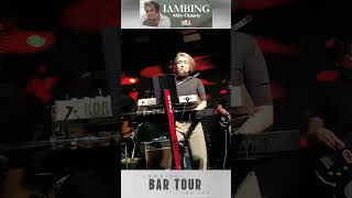 Lambing Bar Tour 3nd LEG #shorts -  At 19 East