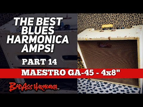 Best Blues Harmonica Amps! pt. 14 - Gibson-Maestro GA-45 Amp 4x8" - Classic Tube Amp Harp Demo