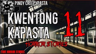 Kwentong Kapasta Horror Stories 11 | Tagalog Horror Stories | True Stories