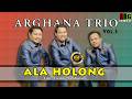 Arghana Trio Ala Holong Official Musik Video