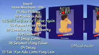 Download lagu Dewa19 ~ Format Masa Depan | Full Album 1994 mp3