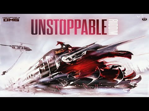 Unstoppable  Riddim {Mix} Unstoppable OMG / Rytikal, I-Octane, Dane Ray, KeerZero, Perjah, Ocg.