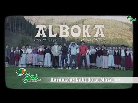 Alboka (Axeri, Fane, Eli, FEZE ft Gozategi)