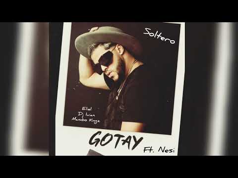 Gotay - "Soltero" Ft. Nesi (Prod. By Dj Luian, Eliel, Mambo Kingz)