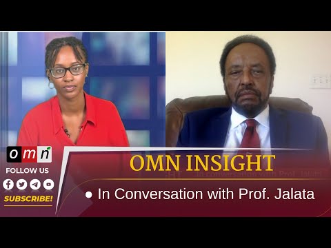 OMN INSIGHT: In Conversation with Prof  Jalata (July 12, 2023)