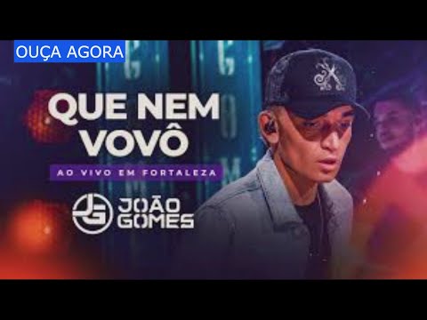 QUE NEM VOVÔ - João Gomes (DVD Ao Vivo em Fortaleza)