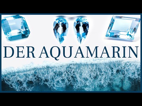 Aquamarin: Das Juwel für Schmuck und alle, die das Meer lieben!
