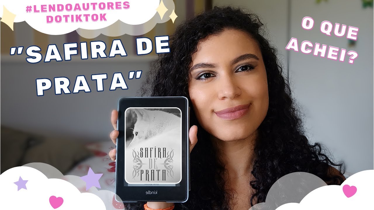 LENDO AUTORES DO T1KT0K #4 - SAFIRA DE PRATA