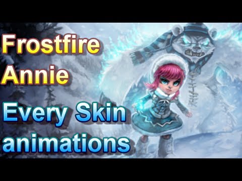 FrostFire Annie - Skin animations - League of Legends
