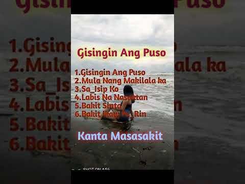 Gisingin Ang Puso ( Kanta Masasakit ) Non-stop 2022 para sa broken