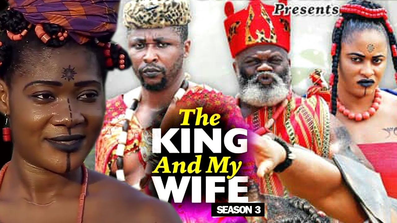 Nollywood Movie: The King and My Wife (2019) (Part 3)