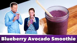 Keto Blueberry Avocado Smoothie Recipe / Eric and Karen Berg