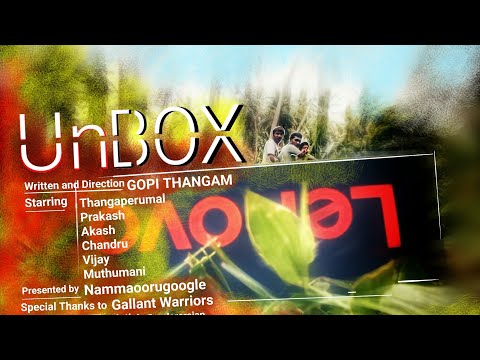 Unbox - 2021 Tamil Short Film