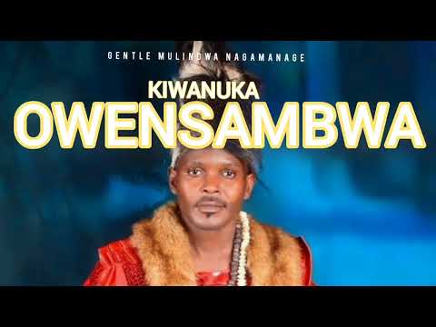 KIWANUKA OWENSAMBWA -  (Official Audio) || New Ugandan Music 2024 (DONT RE-UPLOAD)
