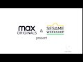 Max Original Sesame Workshop 2020