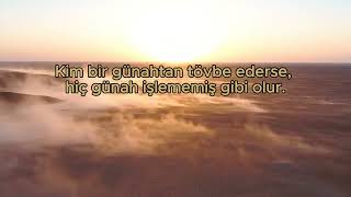 Tövbe Eden Günahsız Gibi Olur | Umut Veren Hadis