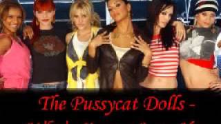 The Pussycat Dolls - Who&#39;s Gonna Love You