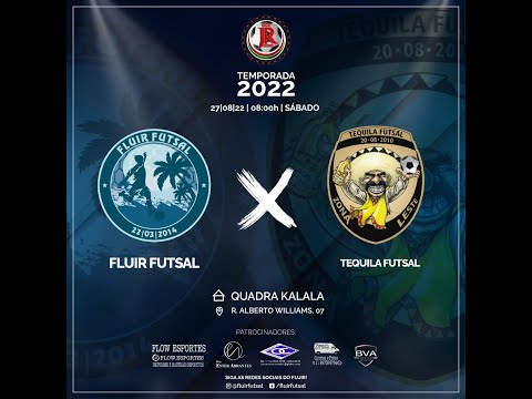 Fluir x Tequila - 27/08/2022 - 2º Tempo (2º Quadro)