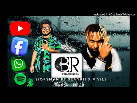S I O P S M A N  ft  S E A N R I I  & P I V I L S - - OMADEU VIKALE (VELLA ISLAND VIBE🌴🎵)