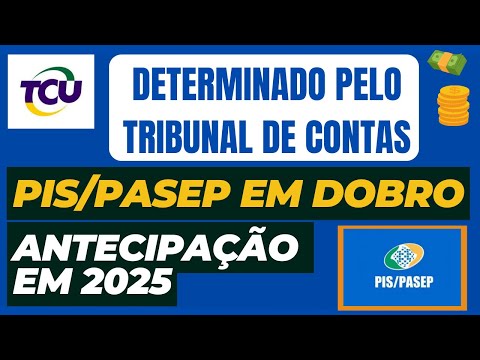 PIS/PASEP EM DOBRO DETERMINADO PELO TRIBUNAL DE CONTAS DA UNIÃO É VERDADE ?