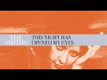 The Smiths - This Night Has Opened My Eyes (Official Audio)