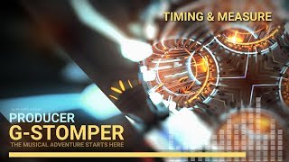 Timing & Measure, G-Stomper Producer 1.1, G-Stomper Studio 5.8