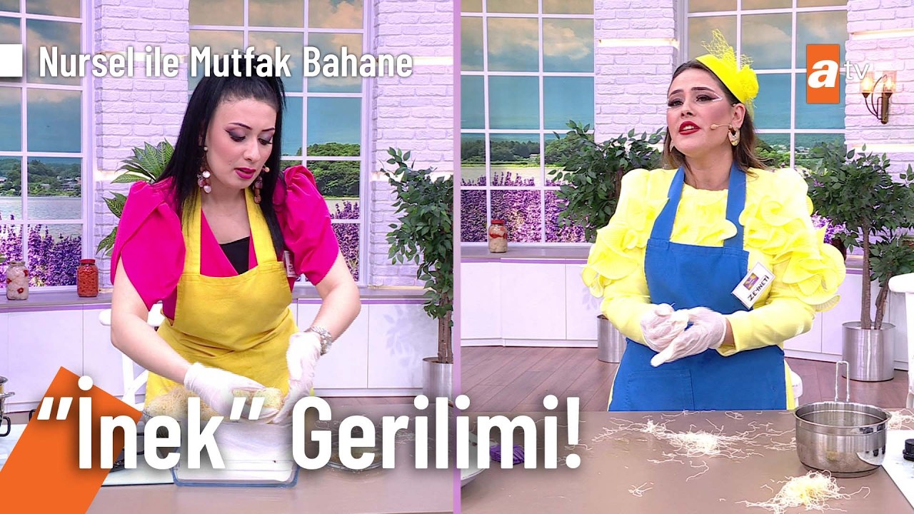 Gelin kayınvalide arasında inek gerilimi! - Nursel ile Mutfak Bahane 12 Haziran 2026