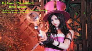 Download lagu My Love Best Remix No Move I Love You I Miss you I Need You My Love ..... mp3