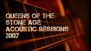 QotSA - Acoustic Sessions 2007