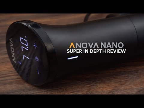 Anova NANO Sous Vide In Depth Review!