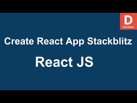 React How to Create React App using StackBlitz