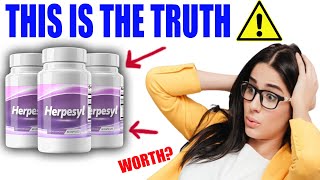 HERPESYL REVIEW - WARNING! Does Herpesyl Work? Herpesyl Reviews - Herpesyl Supplement