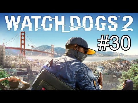 Let's Play Watch Dogs 2 PS4 Gameplay German Deutsch Part 30 - Freund und Feind