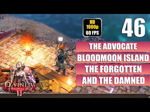 Divinity Original Sin 2 [The Advocate Fight - The Forgotten and the Damned] Gameplay Walkthrough P46