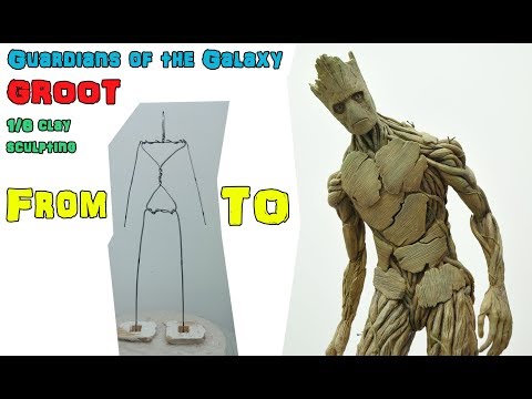 Guardians of the Galaxy vol.1  Groot 1/6 clay sculpting  星際異攻隊1 格魯特 1/6油土模型雕塑過程