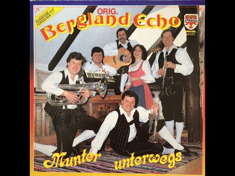 Berglandecho - Mein Herz das ist in Böhmen