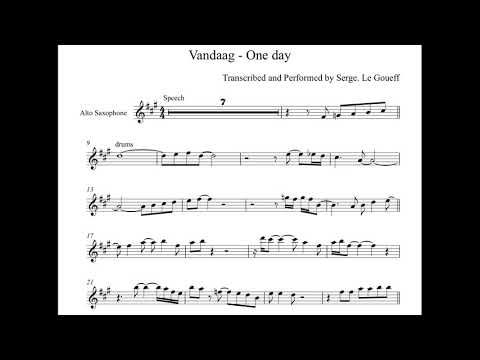 Serge Le Goueff Plays "One Day" - (Vandaag - Bakermat) FREE SCORE