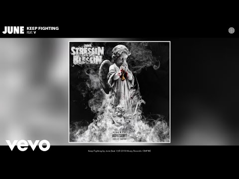 June - Keep Fighting (Audio) ft. V