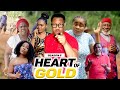 HEART OF GOLD (SEASON 5) - 2020 LATEST NIGERIAN NOLLYWOOD MOVIES