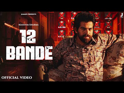 12 Bande (Official Video) Masoom Sharma | Bintu Pabra | New Haryanvi Song 2025 